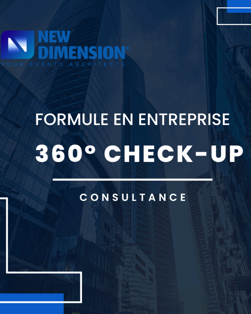 Formule 360° Check-Up – Audit complet de votre projet